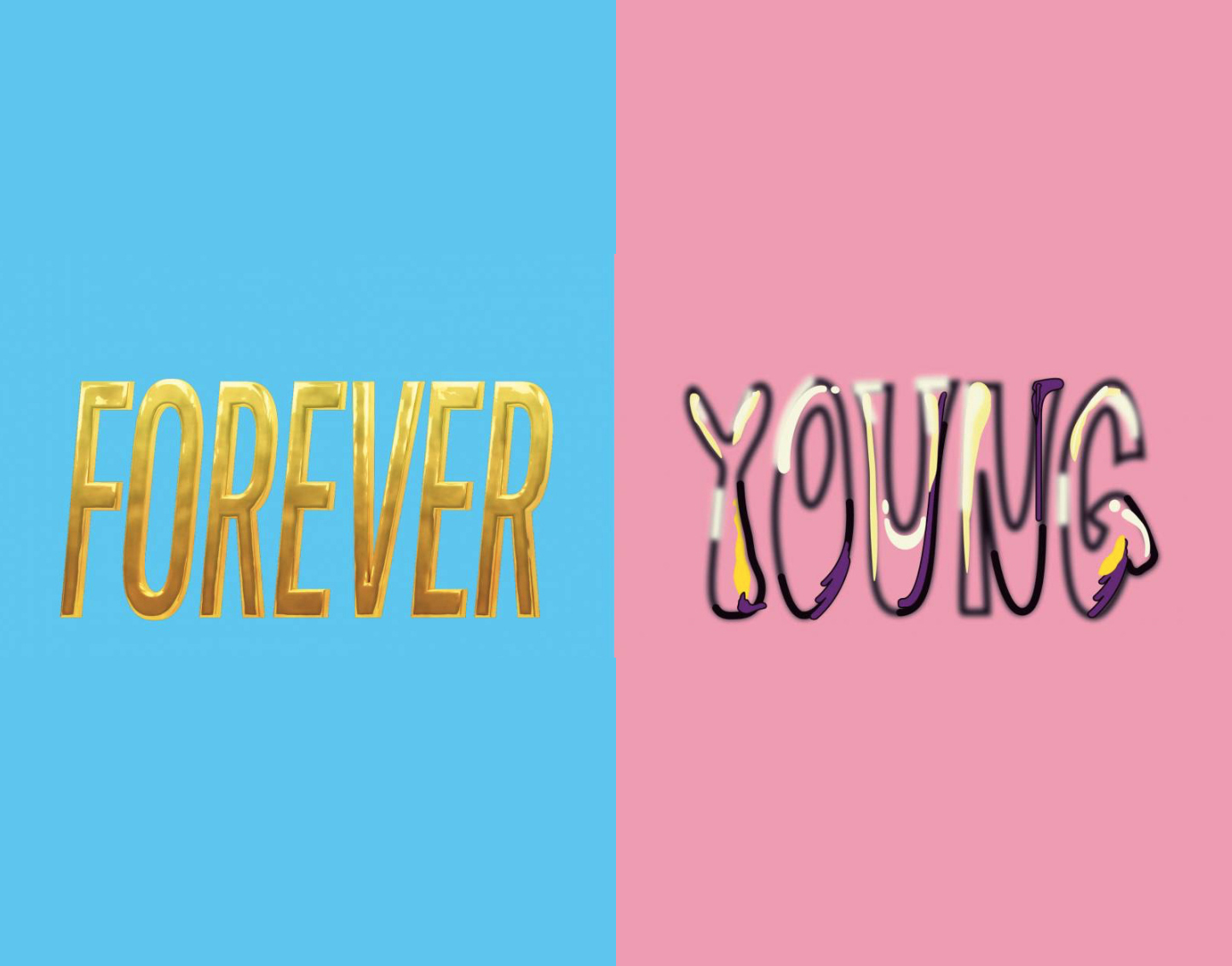 forever young