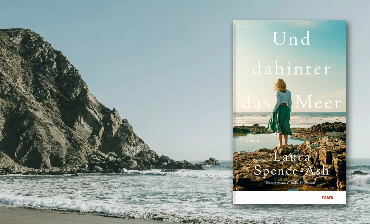 Und dahinter das Meer Und dahinter das Meer