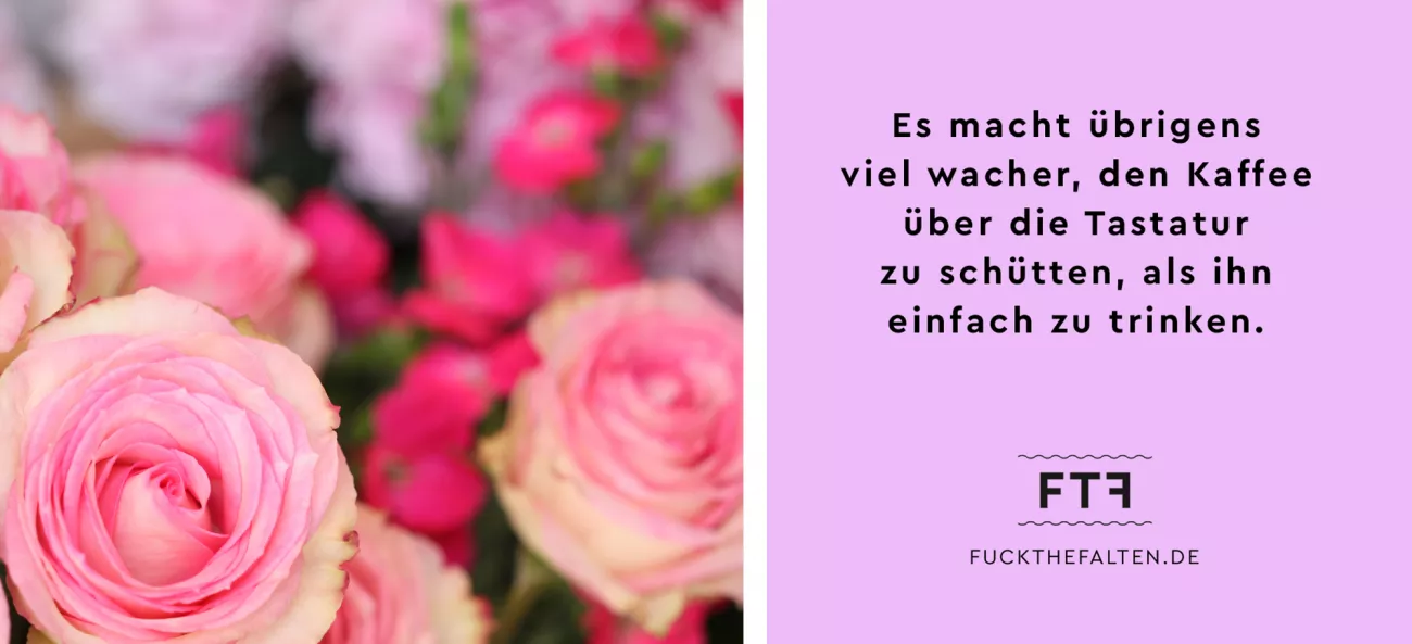 Es macht übrigens wacher